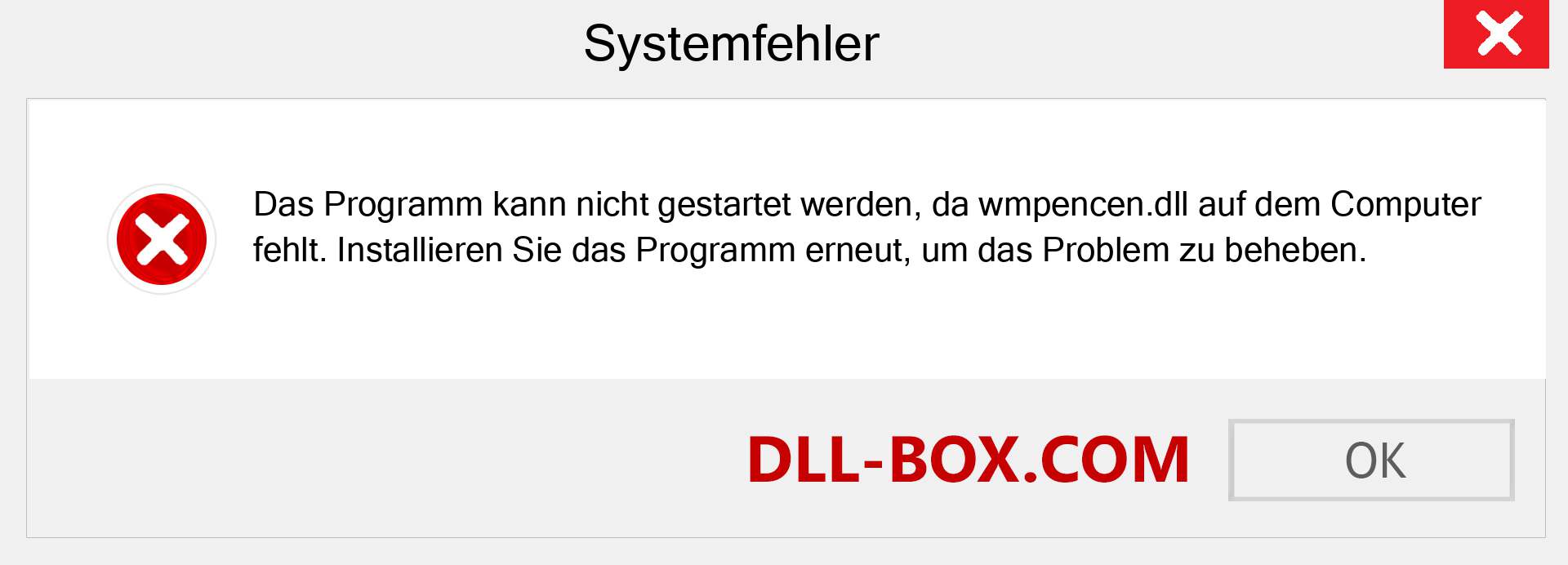 wmpencen.dll-Datei fehlt?. Download für Windows 7, 8, 10 - Fix wmpencen dll Missing Error unter Windows, Fotos, Bildern